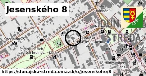 Jesenského 8, Dunajská Streda