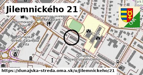 Jilemnického 21, Dunajská Streda