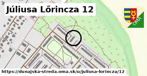 Júliusa Lőrincza 12, Dunajská Streda