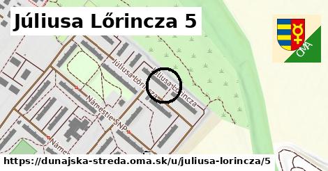 Júliusa Lőrincza 5, Dunajská Streda