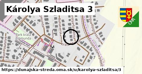 Károlya Szladitsa 3, Dunajská Streda