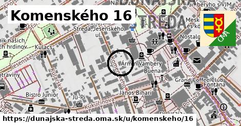 Komenského 16, Dunajská Streda