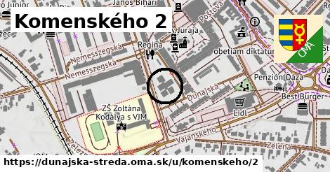 Komenského 2, Dunajská Streda