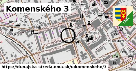 Komenského 3, Dunajská Streda