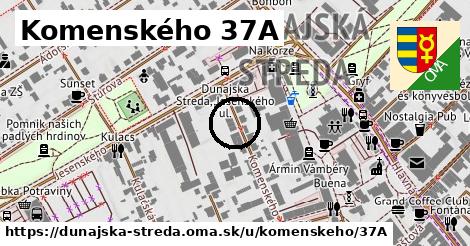 Komenského 37A, Dunajská Streda