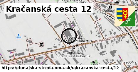 Kračanská cesta 12, Dunajská Streda