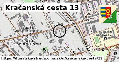 Kračanská cesta 13, Dunajská Streda