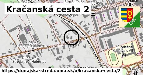 Kračanská cesta 2, Dunajská Streda