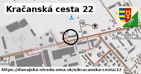 Kračanská cesta 22, Dunajská Streda