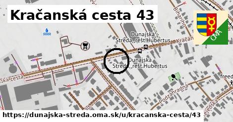 Kračanská cesta 43, Dunajská Streda