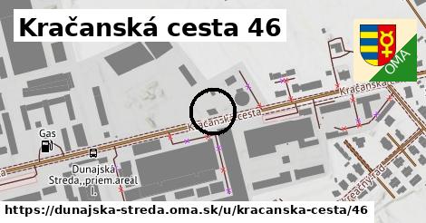 Kračanská cesta 46, Dunajská Streda