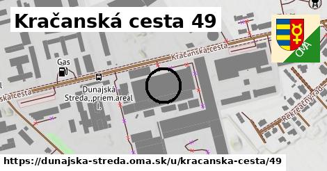 Kračanská cesta 49, Dunajská Streda