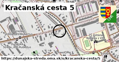 Kračanská cesta 5, Dunajská Streda