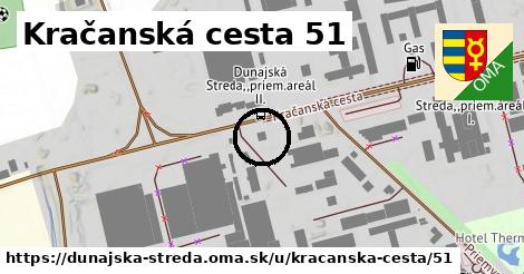 Kračanská cesta 51, Dunajská Streda