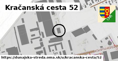 Kračanská cesta 52, Dunajská Streda