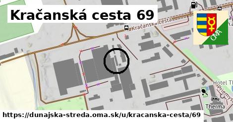 Kračanská cesta 69, Dunajská Streda