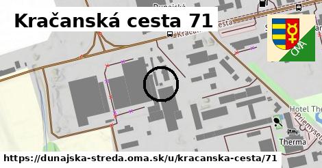Kračanská cesta 71, Dunajská Streda