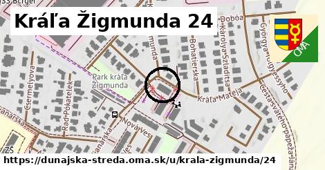 Kráľa Žigmunda 24, Dunajská Streda