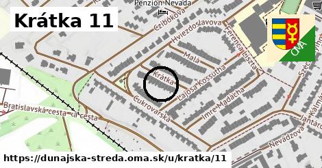 Krátka 11, Dunajská Streda