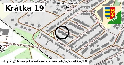 Krátka 19, Dunajská Streda