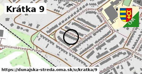 Krátka 9, Dunajská Streda