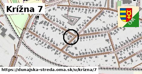 Krížna 7, Dunajská Streda