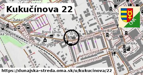 Kukučínova 22, Dunajská Streda