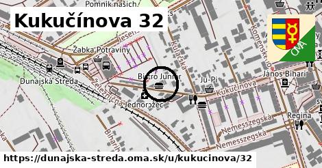 Kukučínova 32, Dunajská Streda