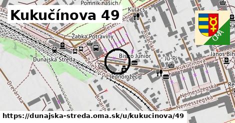 Kukučínova 49, Dunajská Streda