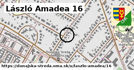 László Amadea 16, Dunajská Streda