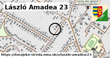 László Amadea 23, Dunajská Streda