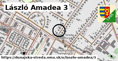László Amadea 3, Dunajská Streda