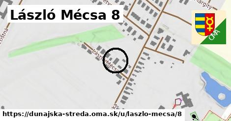 László Mécsa 8, Dunajská Streda