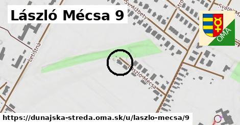 László Mécsa 9, Dunajská Streda