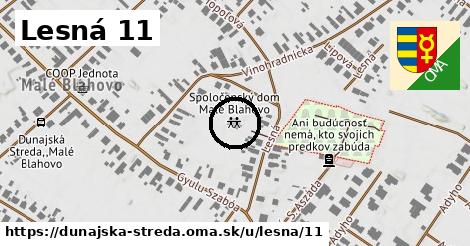 Lesná 11, Dunajská Streda