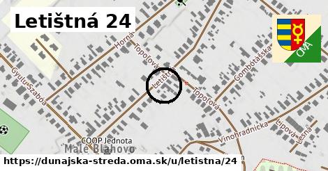 Letištná 24, Dunajská Streda