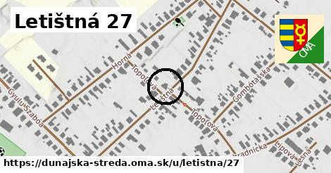 Letištná 27, Dunajská Streda