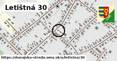 Letištná 30, Dunajská Streda