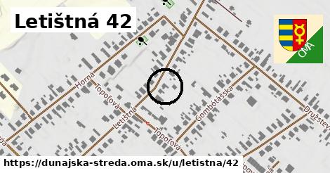 Letištná 42, Dunajská Streda