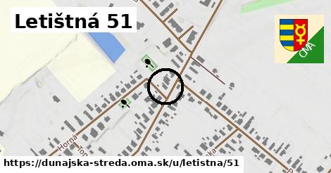 Letištná 51, Dunajská Streda