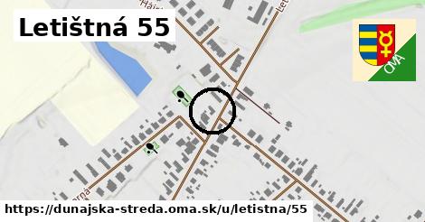 Letištná 55, Dunajská Streda