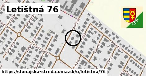 Letištná 76, Dunajská Streda