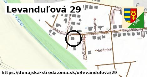 Levanduľová 29, Dunajská Streda