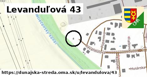 Levanduľová 43, Dunajská Streda