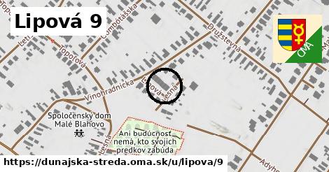 Lipová 9, Dunajská Streda