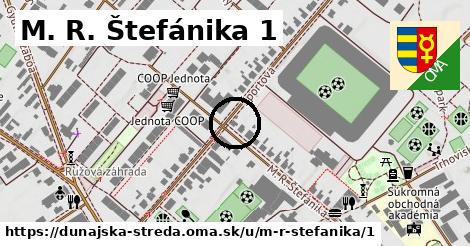 M. R. Štefánika 1, Dunajská Streda