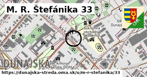 M. R. Štefánika 33, Dunajská Streda