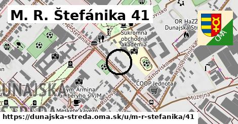 M. R. Štefánika 41, Dunajská Streda