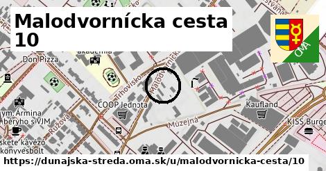 Malodvornícka cesta 10, Dunajská Streda