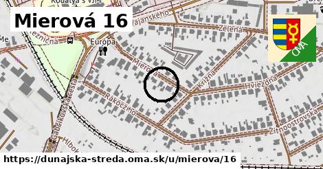 Mierová 16, Dunajská Streda